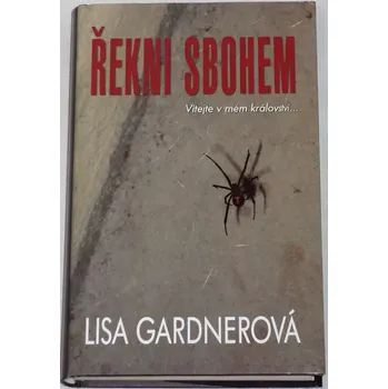 Gardnerová Lisa - Řekni sbohem