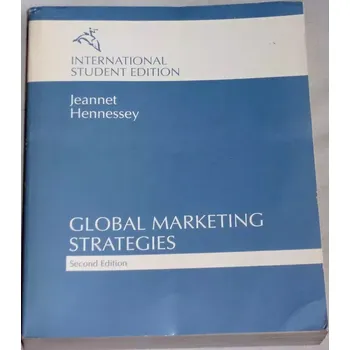 Hennessey, Jeannet - Global Marketing Strategies