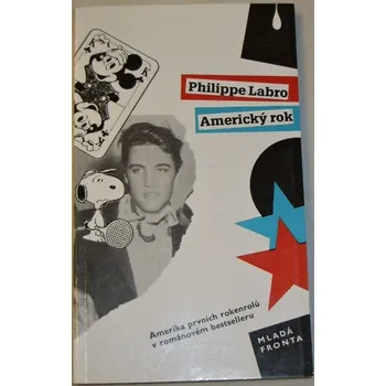 Labro Philippe - Americký rok