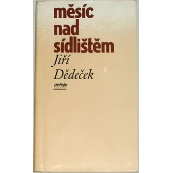 Dědeček Jiří - Měsíc nad sídlištěm