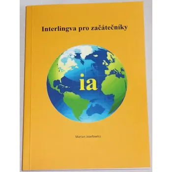 Jozefowicz Marian - Interlingva pro začátečníky