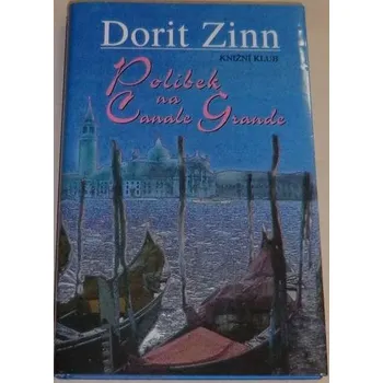 Zinn Dorit - Polibek na Canale grande