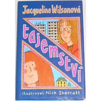 Wilsonová Jacqueline - Tajemství