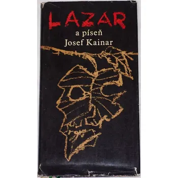 Literární cestopis Kainar Josef - Lazar a píseň