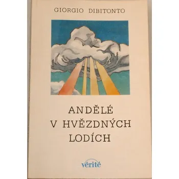 Dibitonto Giorgio - Andělé v hvězdných lodích