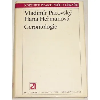Literární biografie Pacovský Vladimír, Heřmanová Hana - Gerontologie