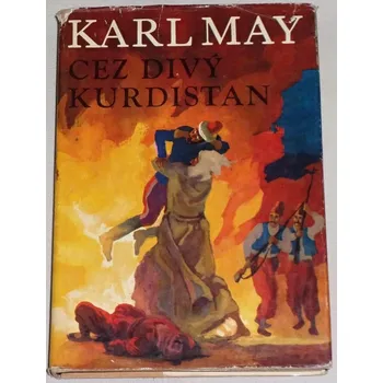 Literární biografie May Karl - Cez divý Kurdistan