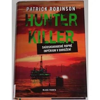 Robinson Patrick - Hunter Killer