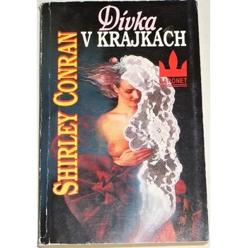 Conran Shirley - Dívka v krajkách