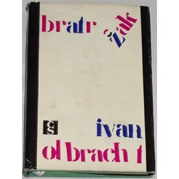 Literární biografie Olbracht Ivan - Bratr Žák