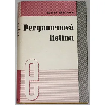Literární biografie Holter Karl - Pergamenová listina