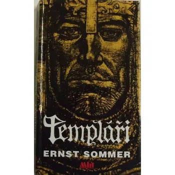 Sommer Ernst - Templáři