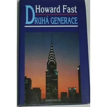 Fast Howard - Druhá generace