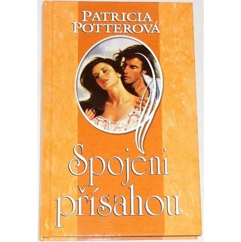 Potterová Patricia - Spojeni přísahou