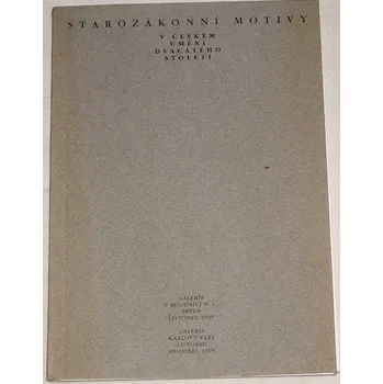 Umění Starozákonní motivy v českém umění dvacátého století