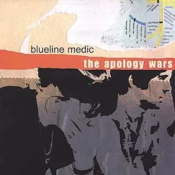 Zahraniční hudba CD Blueline Medic: The Apology Wars 2007