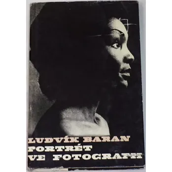 Literární biografie Baran Ludvík - Portrét ve fotografii