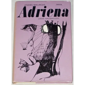 Literární biografie Maurois André - Adriena