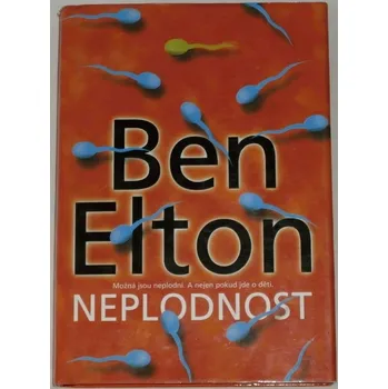 Elton Ben - Neplodnost