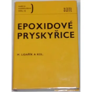 Literární cestopis Lidařík Miloslav - Epoxidové pryskyřice