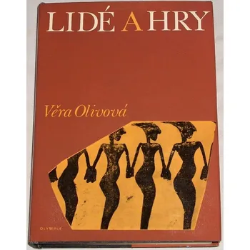 Literární biografie Olivová Věra - Lidé a hry