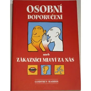 Literární biografie Harris Godfrey - Osobní doporučení aneb Zákazníci mluví za nás