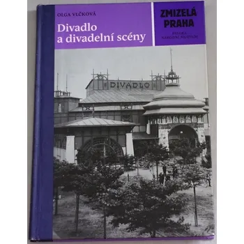 Umění Vlčková Olga - Divadlo a divadelní scény