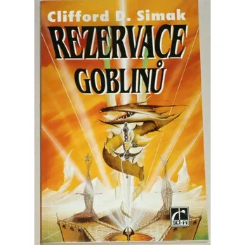 Simak Clifford D. - Rezervace goblinů