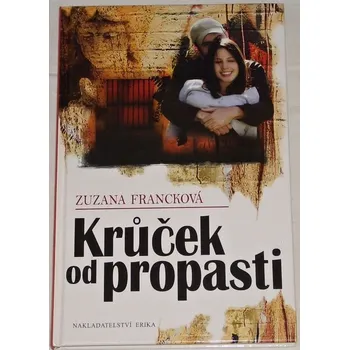 Literární biografie Francková Zuzana - Krůček od propasti
