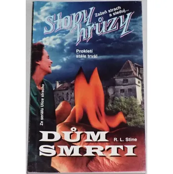 Stine R. L. - Dům smrti: Stopy hrůzy č. 97