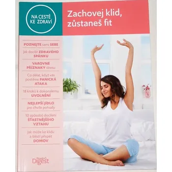 Na cestě ke zdraví - Zachovej klid, zůstaneš fit