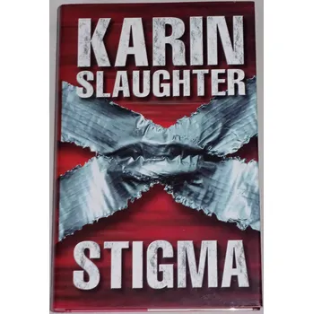 Slaughter Karin - Stigma