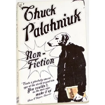 Beletrie pro dospělé Palahniuk Chuck - Non-fiction