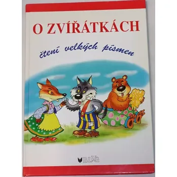 Pohádka O zvířátkách (Čtení velkých písmen)