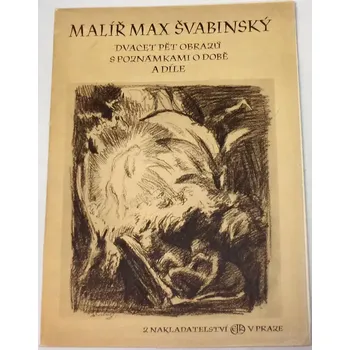 Umění Malíř Max Švabinský