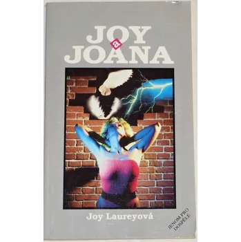 Laureyová Joy - Joy a Joana