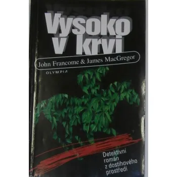 Francome, MacGregor - Vysoko v krvi