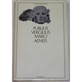 Literární biografie Publius Vergilius Maro - Aeneis