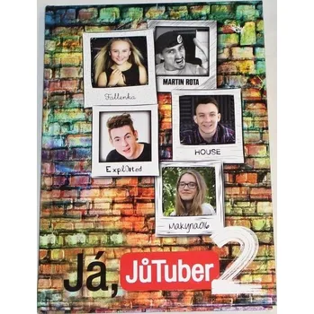 Literární biografie Chvála Tomáš - Já, JůTuber 2