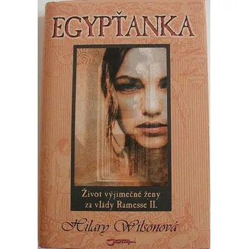 Wilsonová Hilary - Egypťanka