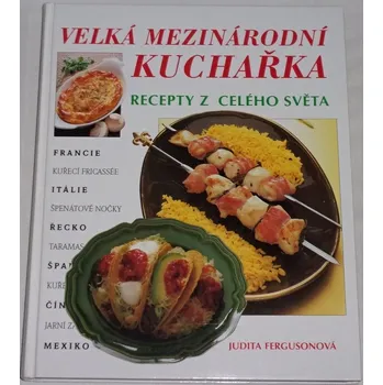 Fergusonová Judita - Velká mezinárodní kuchařka