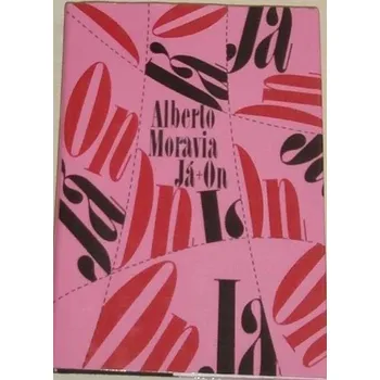 Moravia Alberto - Já a on