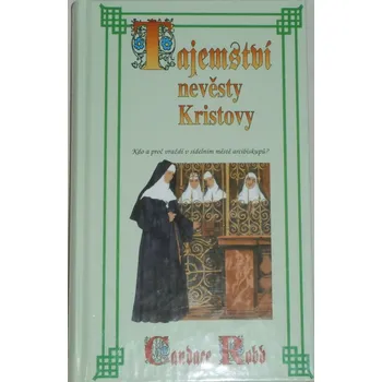 Robb Candace - Tajemství nevěsty Kristovy