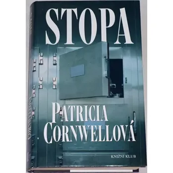 Cornwellová Patricia - Stopa