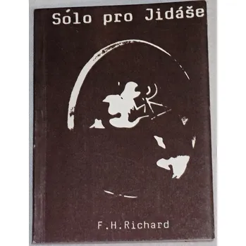 Poezie Richard F. H. - Sólo pro Jidáše