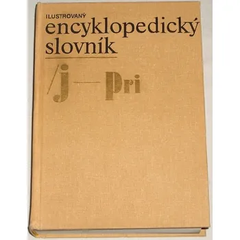 Encyklopedie Ilustrovaný encyklopedický slovník 2 (J - Pri)