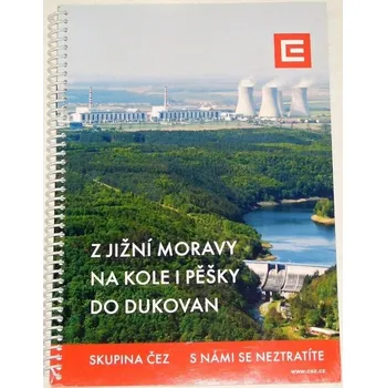 Literární cestopis Z jižní Moravy na kole i pěšky do Dukovan