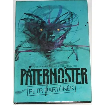 Literární biografie Bartůněk Petr - Páternoster