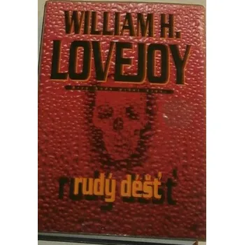 Lovejoy William H. - Rudý déšť