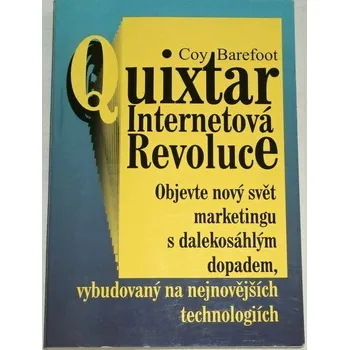 Literární biografie Barefoot Coy - Quixtar: Internetová revoluce